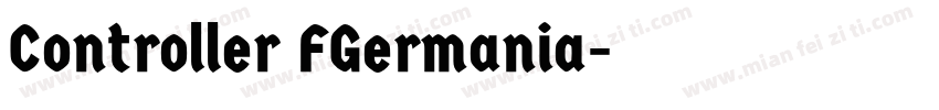 Controller FGermania字体转换
